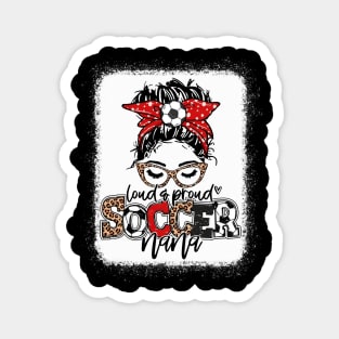 Soccer Nana Leopard Shirt Loud And Proud Soccer Nana Magnet