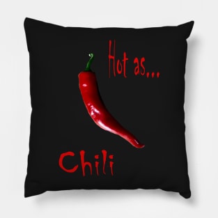 Hot as Chili Spicy Pillow