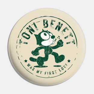 toni benett ll was my first love Pin