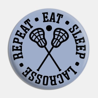 Eat Sleep Lacrosse Repeat Sport Cute Funny Pin