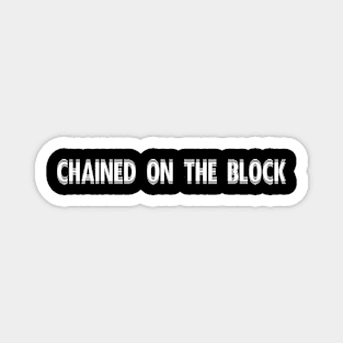 Chanined On The Block Exchange Blockchain Magnet