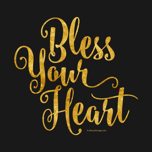 Bless Your Heart by eBrushDesign