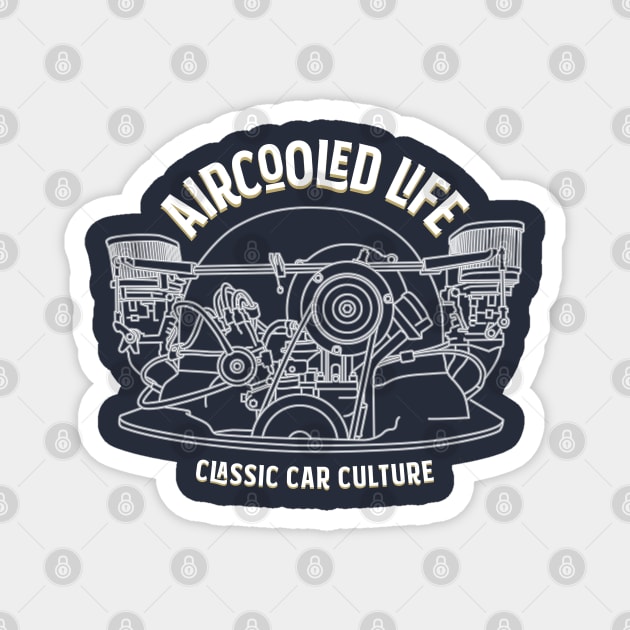 Aircooled Life - Classic Car Culture Magnet by Aircooled Life