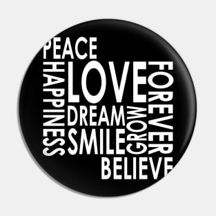 Peace Love Happiness Pin