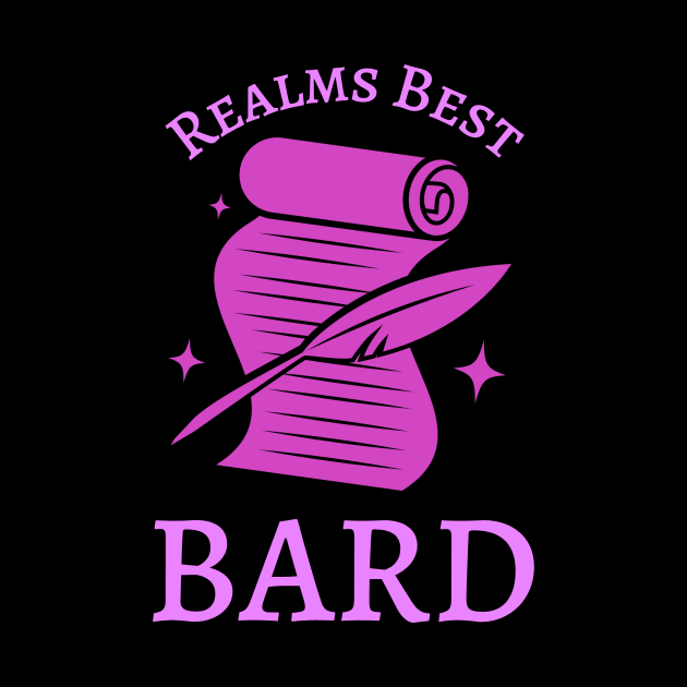 Realms Best Bard by ArthellisCreations