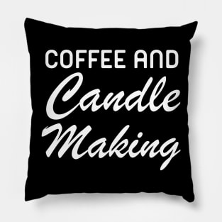 Coffee And Candle Making Pillow
