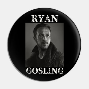 Ryan Gosling Pin