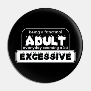 Adulting meme [white] Pin