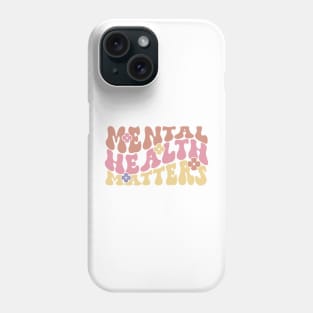 mental health matters Phone Case