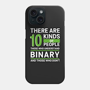 10 Types of People Binary Coding Phone Case