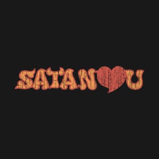 Satan Loves You T-Shirt