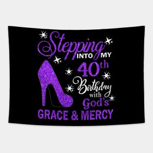 Stepping Into My 40th Birthday With God's Grace & Mercy Bday Tapestry