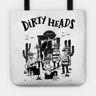 dirty heads Tote