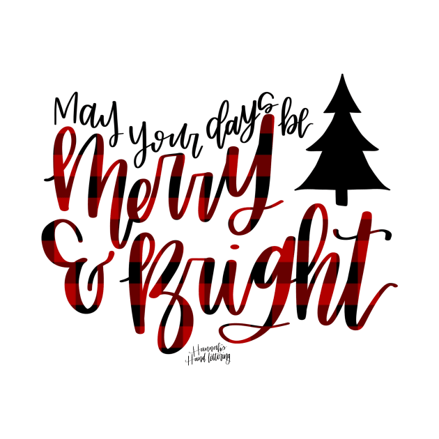 Merry and Bright by Hannah’s Hand Lettering