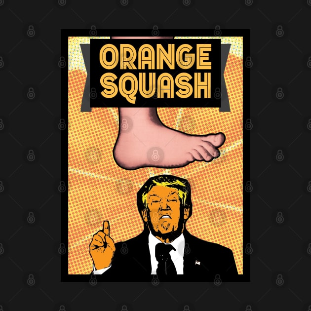 Donald Trump - Orange Squash by GoldenGear