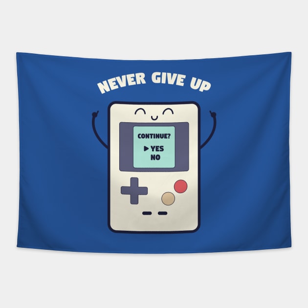 Never Give Up Tapestry by El buen Gio