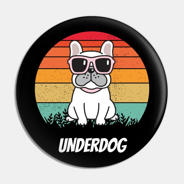 Underdog Pin by Dylante