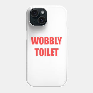 Wobbly Toilet iCarly Penny Tee Phone Case