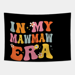 In My Mawmaw Era Funny Sarcastic Groovy Retro Mothers Day Tapestry