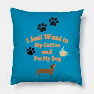 sip coffee and pet dog Pillow