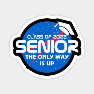 Class of 2022 The Only Way is Up Magnet