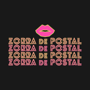 ZORRA DE POSTAL T-Shirt