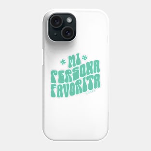 Mi persona favorita turquoise edition Phone Case