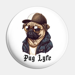 Pug Lyfe Pin