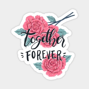 Together Forever Magnet