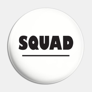 Squad Matching Baby Grow Mum Mother Daughter Son Squad T Shirts Pin