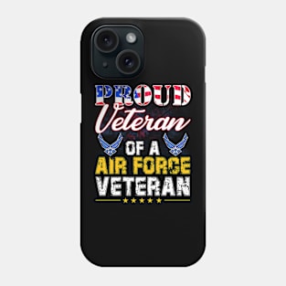 Proud Veteran Of A Air Force Veteran-Vintage American Flag Phone Case