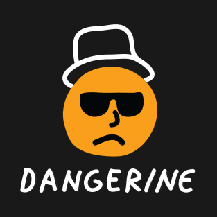 Dangerine T-Shirt