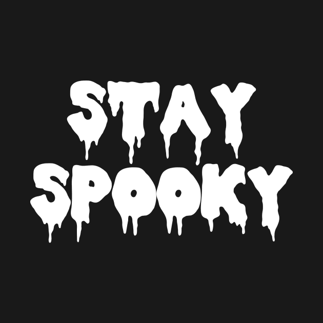 Stay Spooky by piminuse