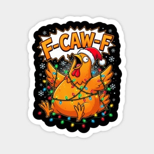 F-Caw-F - Christmas Chicken Wrapped in Lights Magnet