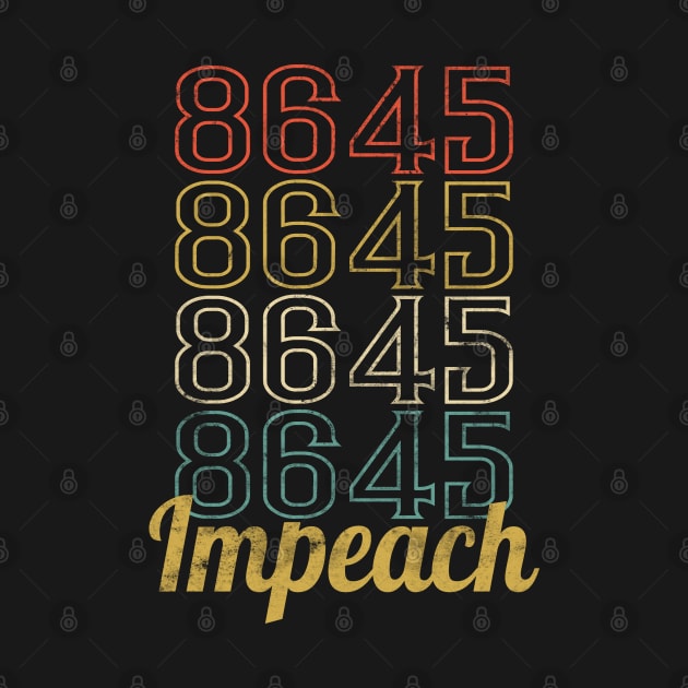 Retro Vintage Impeach 45 Anti Trump 86 45 by HCMGift