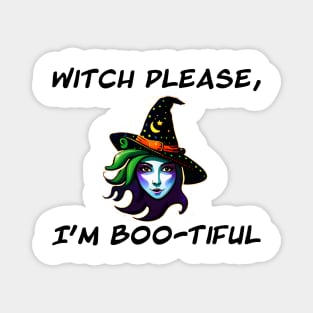 witch please im a boo-tiful Magnet