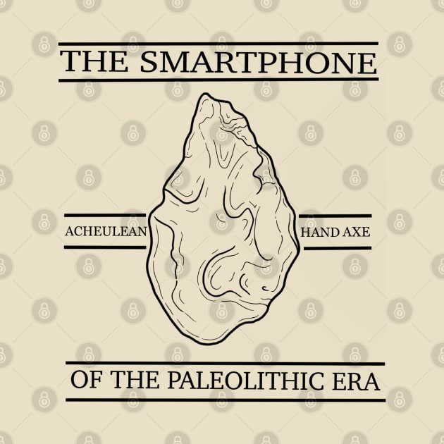 THE SMARTPHONE OF THE PALEOLITHIC ERA! by miathemiscellaneous