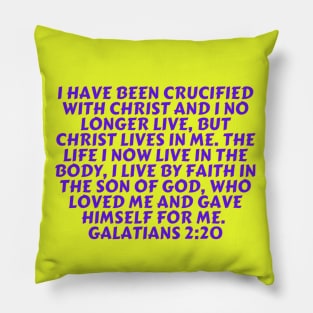 Bible Verse Galatians 2:20 Pillow