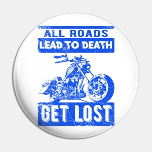 get lost Pin