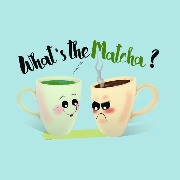 What's the Matcha? by LadyTPowers