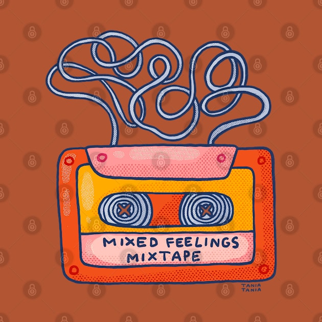 Mixed Feelings Mixtape by Tania Tania