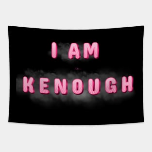 I am KENough Tapestry