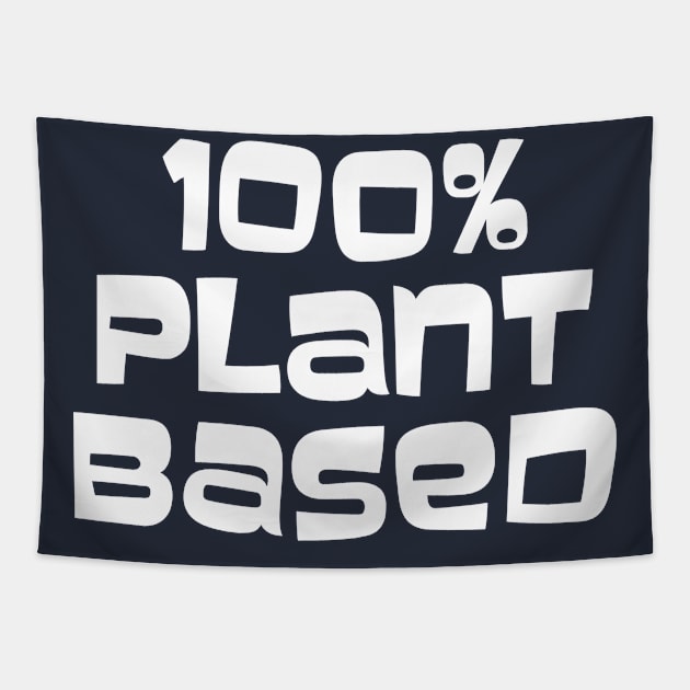 100% Plant Based Tapestry by PeppermintClover