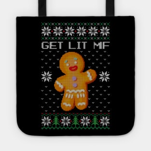 Ugly Sweater - Lets Get Lit Mf Tote