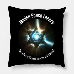 Jewish Space Lasers v1 Pillow