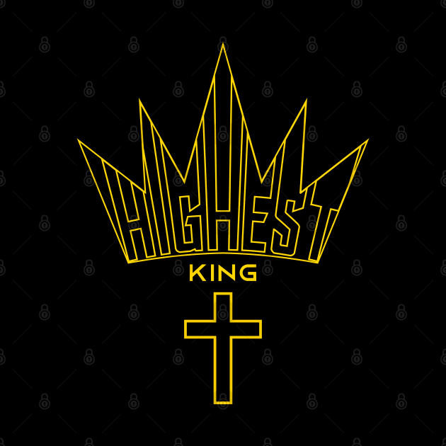 Highest king by Christian ever life