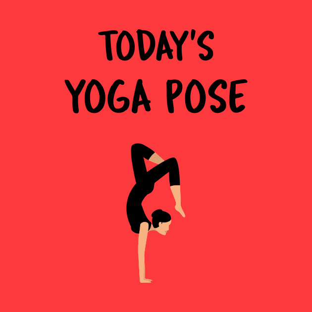 Today's Yoga Pose by Via Clothing Co