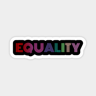 Equality Shirt Human Rights Social Justice Rainbow Magnet