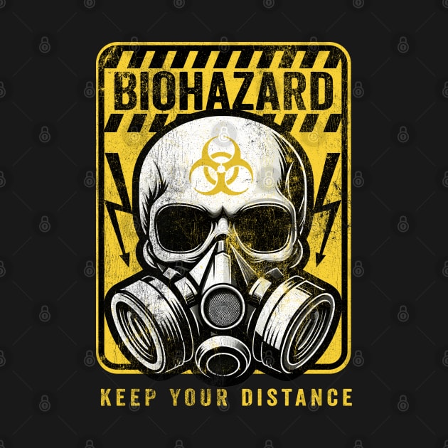 Biohazard Sign Keep Your Distance by DetourShirts