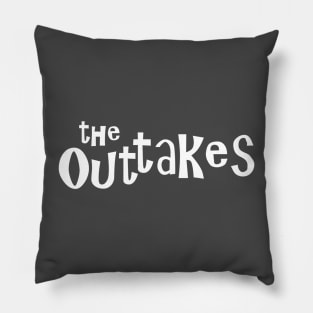 The Outtakes (White Logo) Pillow